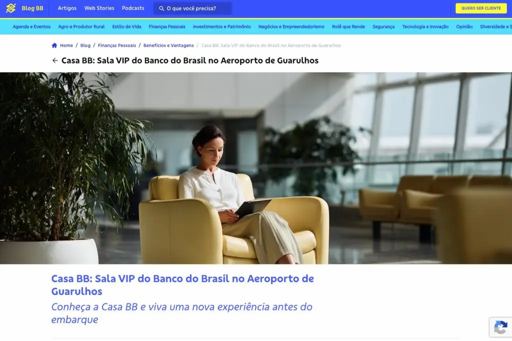 Post do blog do Banco do Brasil sobre a Casa BB, sala VIP do banco no Aeroporto de Guarulhos